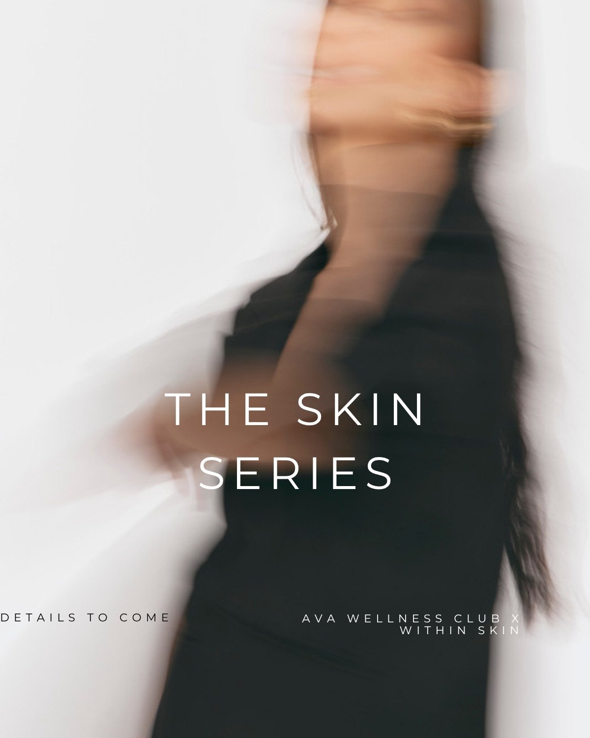 Ava Wellness Club &times; Within Skin poster